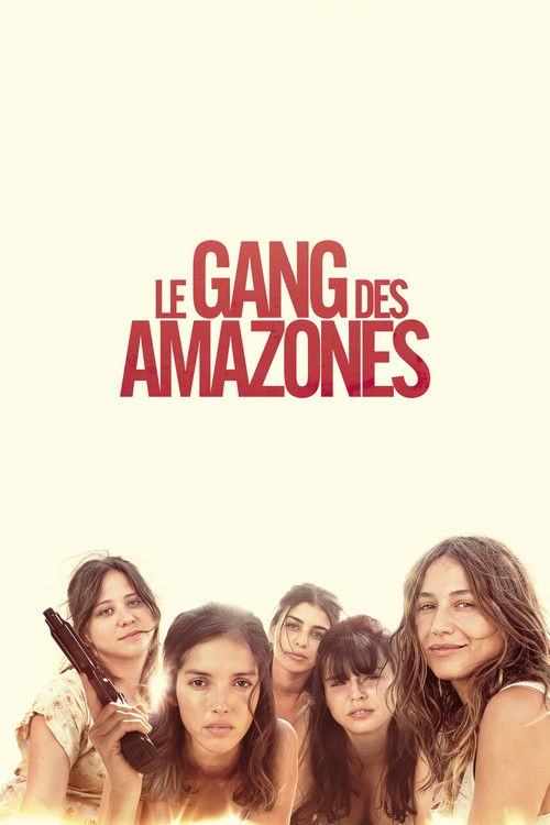 Le Gang des Amazones (2025) poster