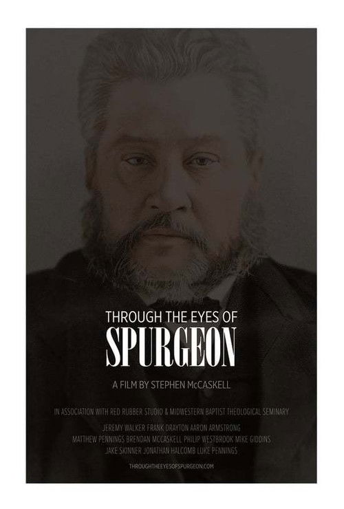 Through the Eyes of Spurgeon (2014) poster