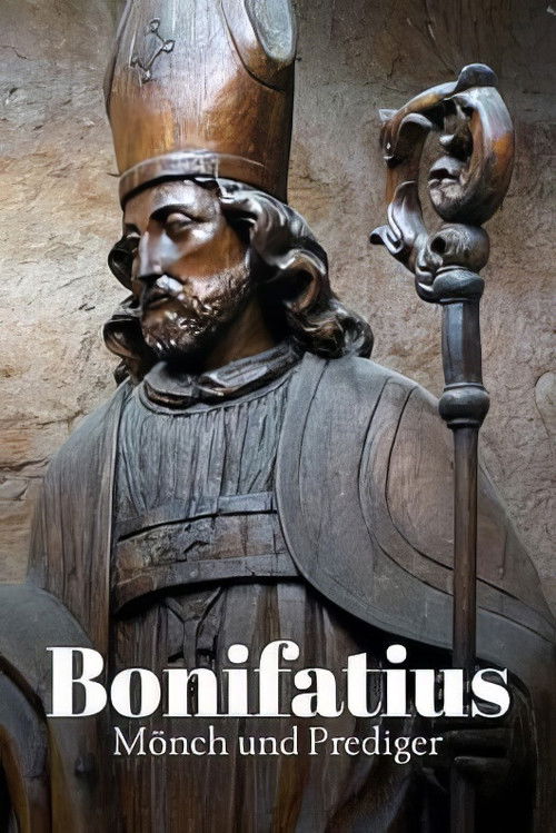 Bonifatius - Mönch und Prediger (2022) poster