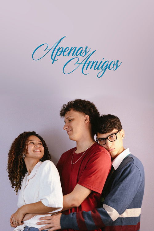 Apenas Amigos (2025) poster