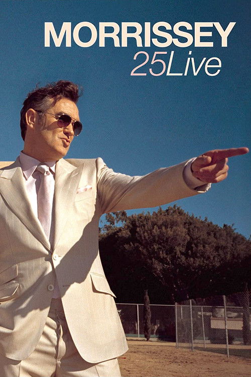 Morrissey - 25 Live (2013) poster