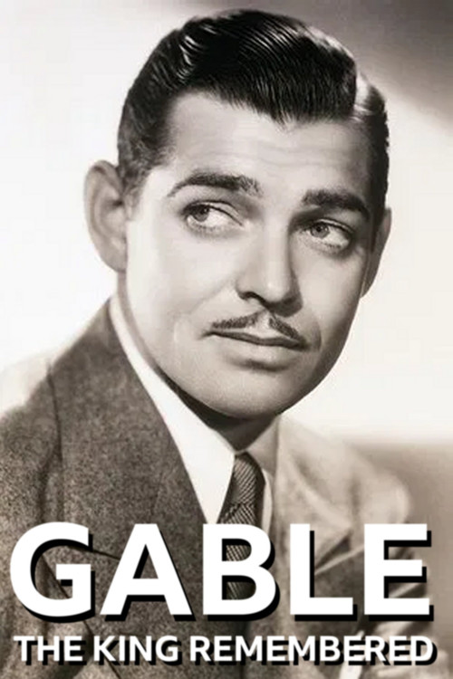 Gable: The King Remembered (1975) poster