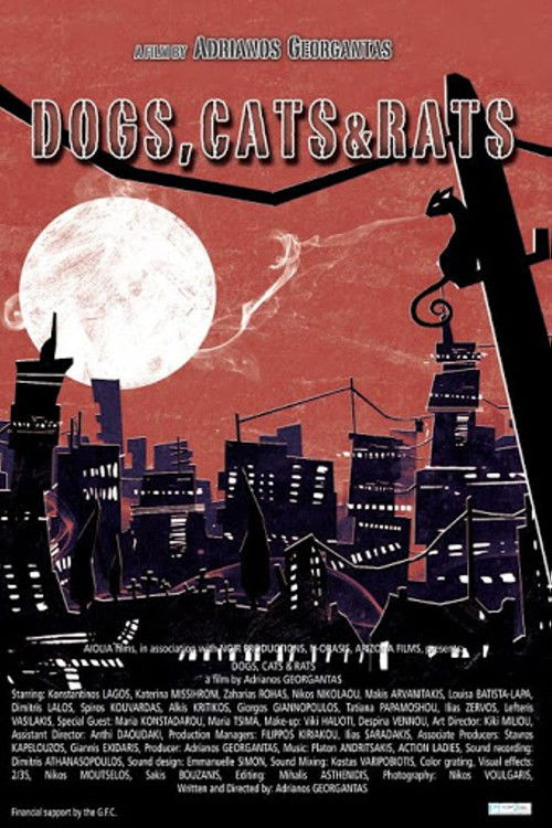 Dogs, Cats & Rats (2012) poster