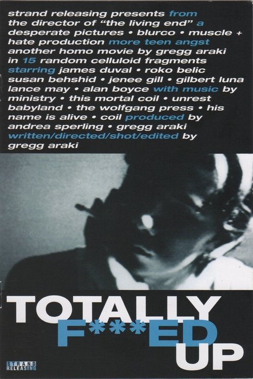 Totally F***ed Up (1994) poster