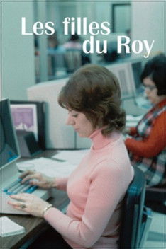 They Called Us "Les Filles du Roy" (1974) poster