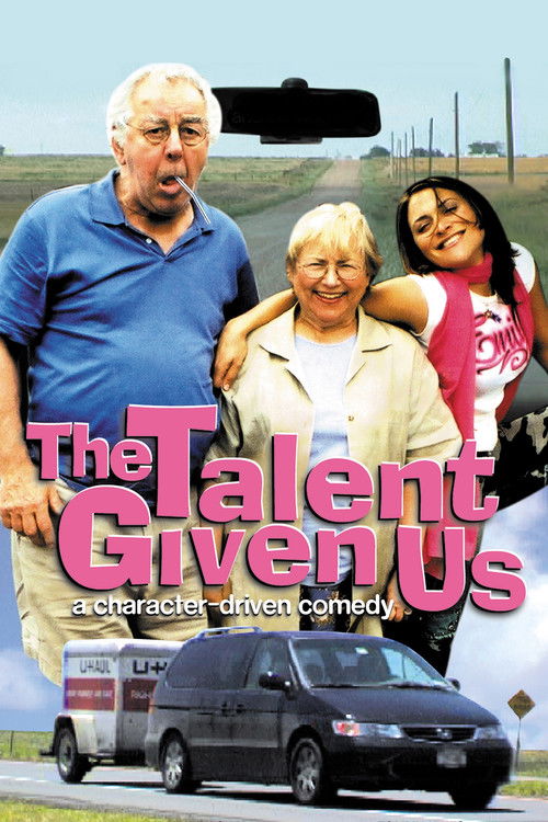 The Talent Given Us (2004) poster