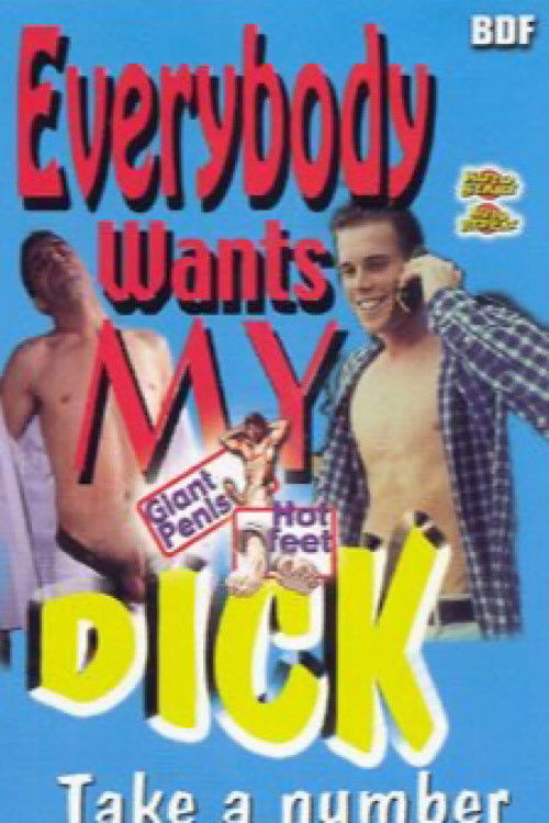 Everybody Wants My Dick: Take a Number (2002) poster