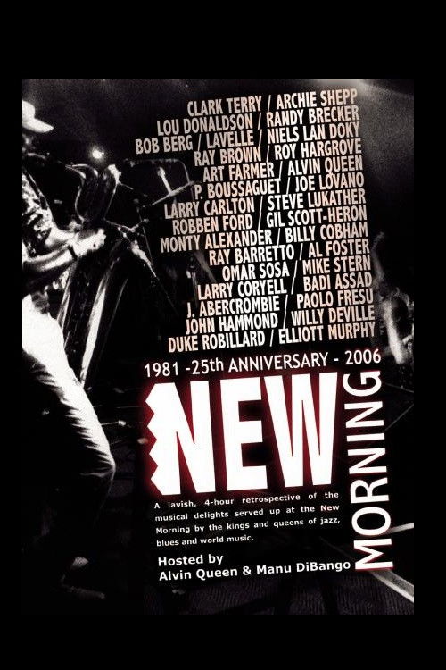 New Morning - 25th Anniversary (2007) poster