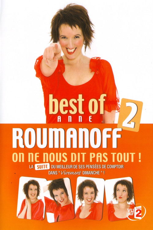 Anne Roumanoff : On ne nous dit pas tout !  (Best of 2) (2009) poster