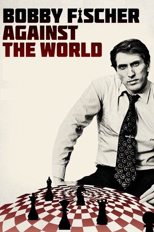 Bobby Fischer Against the World (2011) poster