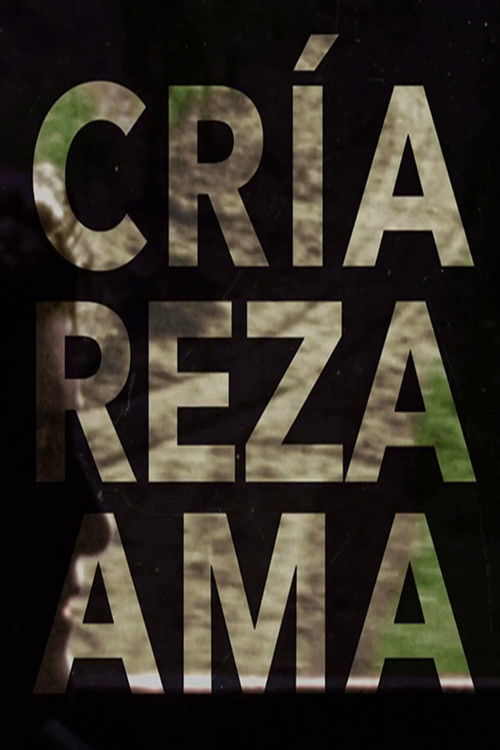 Cría, reza, ama (2019) poster