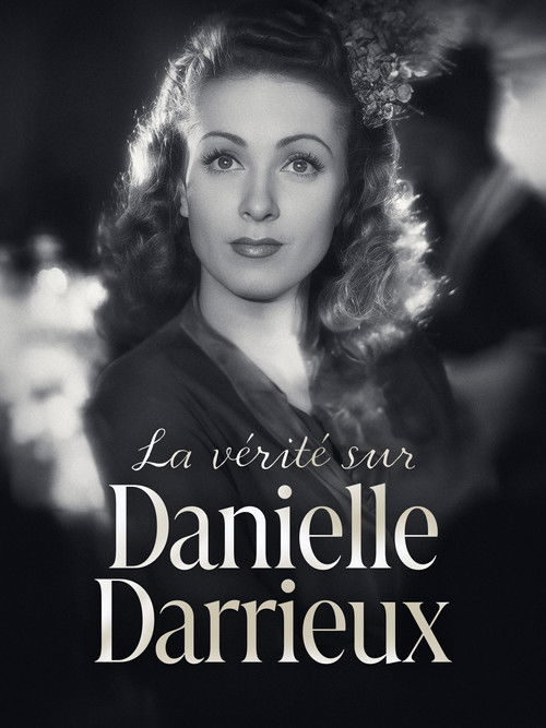 La Vérité sur Danielle Darrieux (2023) poster