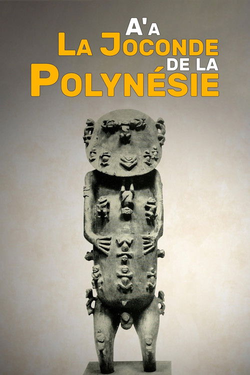 A'a, la Joconde de la Polynésie (2019) poster