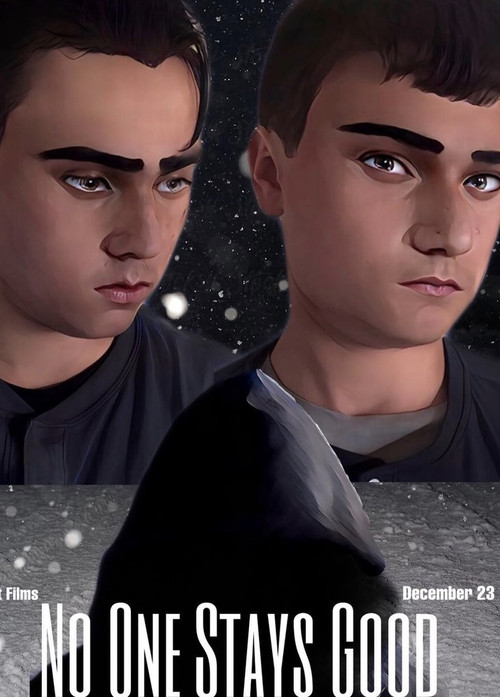 No One Stays Good (2022) poster