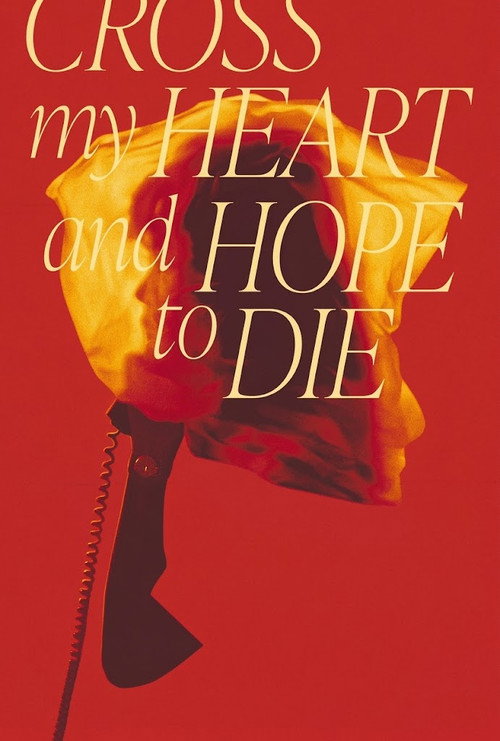 Cross My Heart and Hope to Die (2023) poster