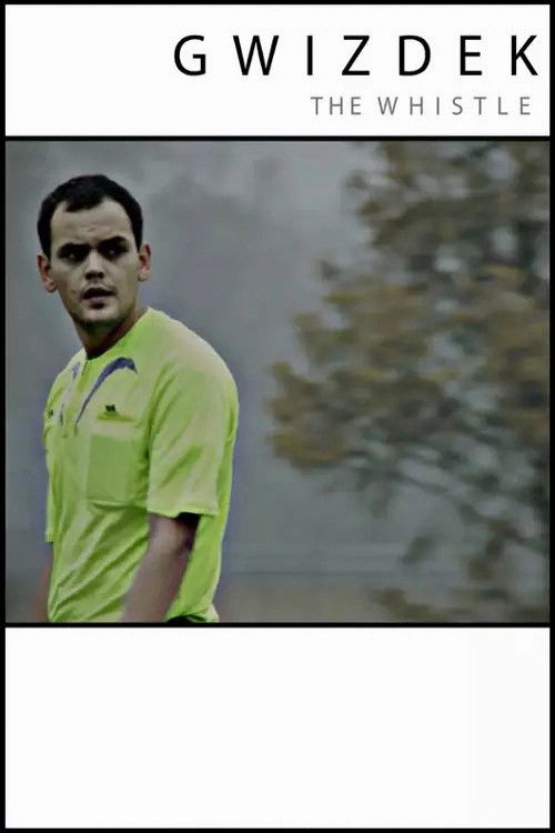 Gwizdek (2012) poster