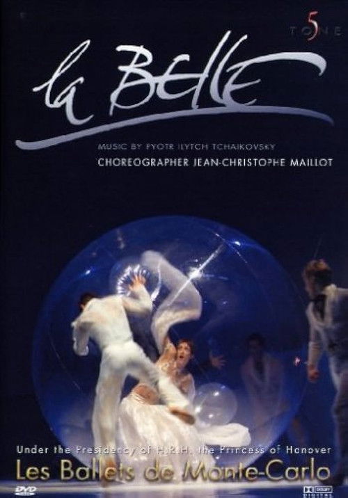 La Belle: Les Ballets de Monte-Carlo (2002) poster