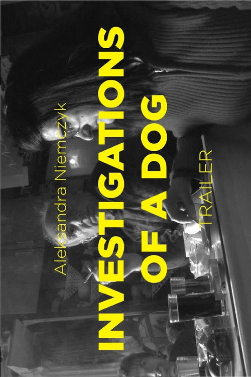 Investigations of a Dog (2017) poster