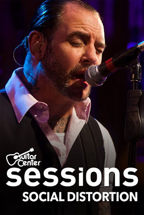 Social Distortion: Guitar Center Sessions (2011) poster