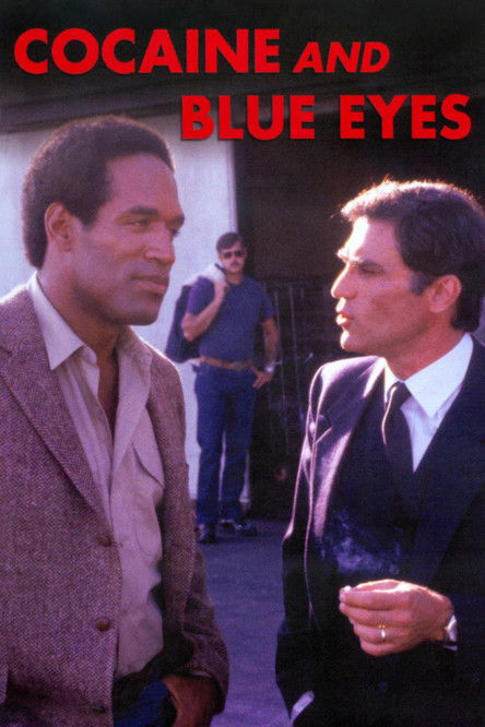 Cocaine and Blue Eyes (1983) poster