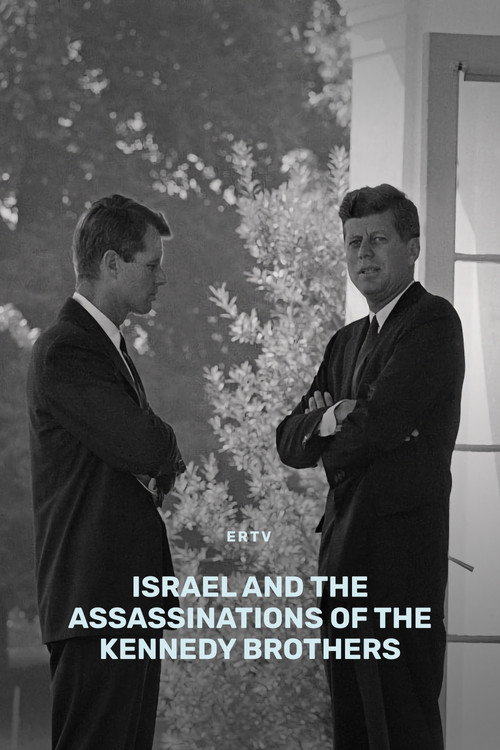 Israël et le double assassinat des frères Kennedy (2019) poster