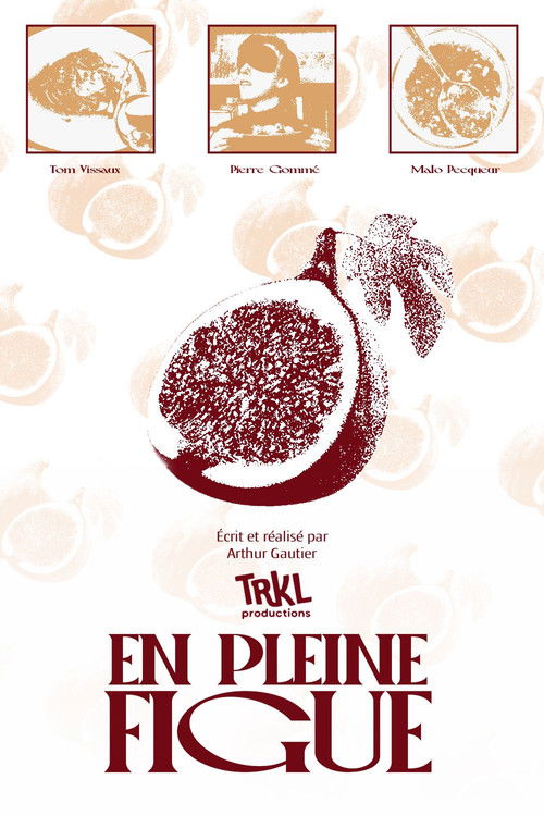 En pleine figue (2025) poster