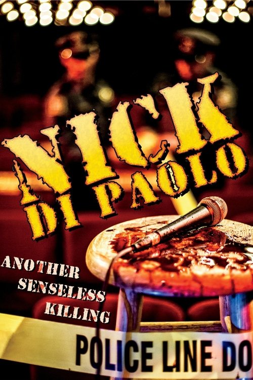 Nick Di Paolo: Another Senseless Killing (2015) poster