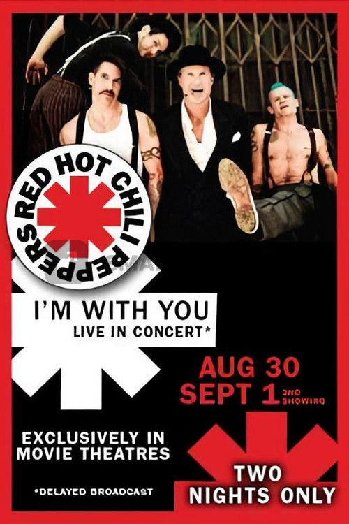 Red Hot Chili Peppers Live: I'm with You (2011) poster