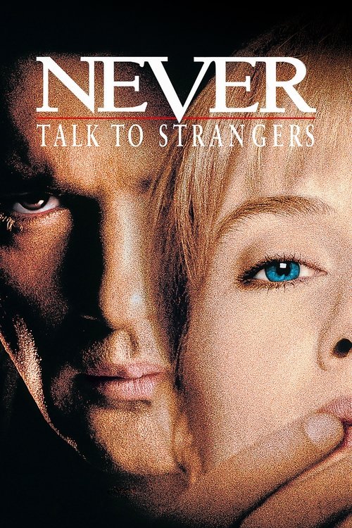 Never Talk to Strangers (1995) poster