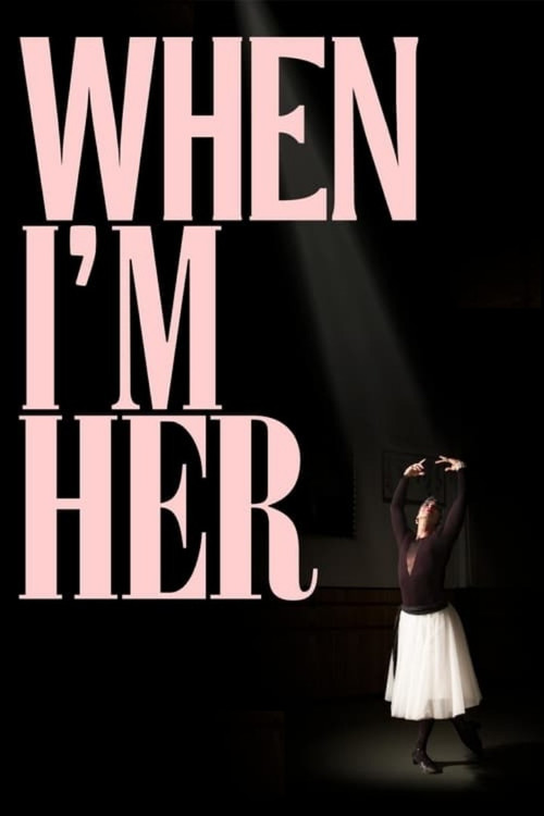 When I'm Her (2021) poster