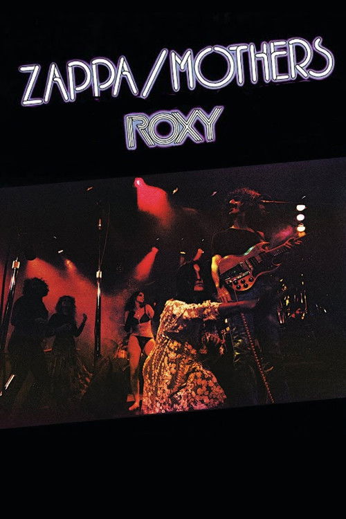 Frank Zappa: Roxy, 1973 (2007) poster