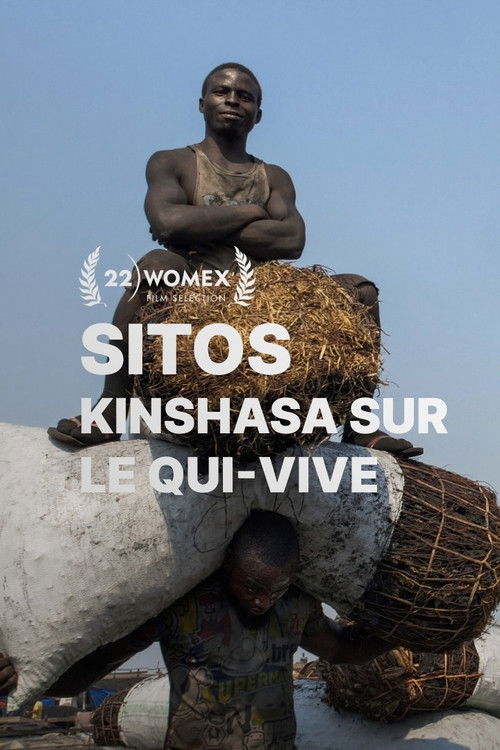 Sitos, Kinshasa sur le qui-vive (2022) poster