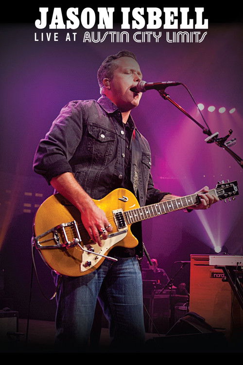 Jason Isbell - Live at Austin City Limits (2014) poster