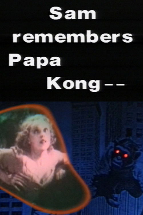 Sam Remembers Papa Kong (2006) poster