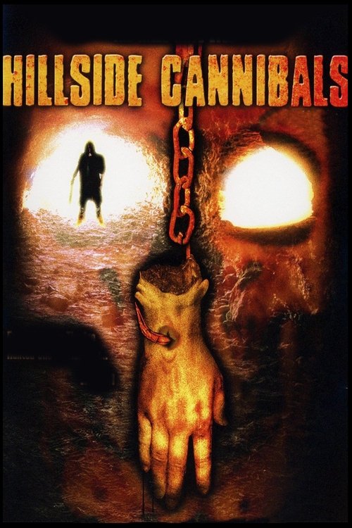 Hillside Cannibals (2006) poster