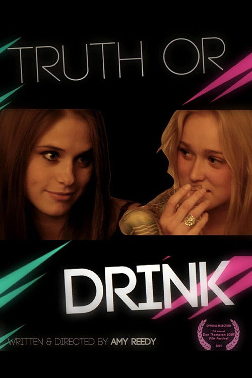 Truth or Drink (2011) poster