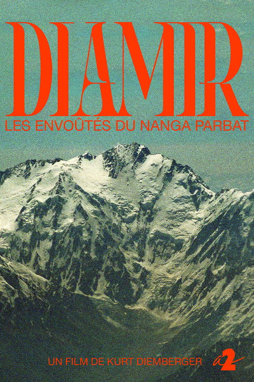 Diamir - The Bewitched of Nanga Parbat (1982) poster