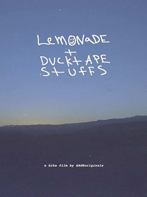 Lemonade + Ducktape Stuffs (2015) poster