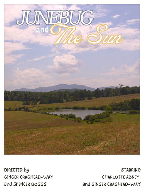Junebug and The Sun (2024) poster