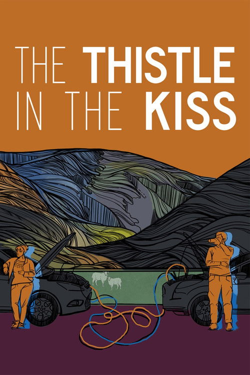 The Thistle in the Kiss (2025) poster