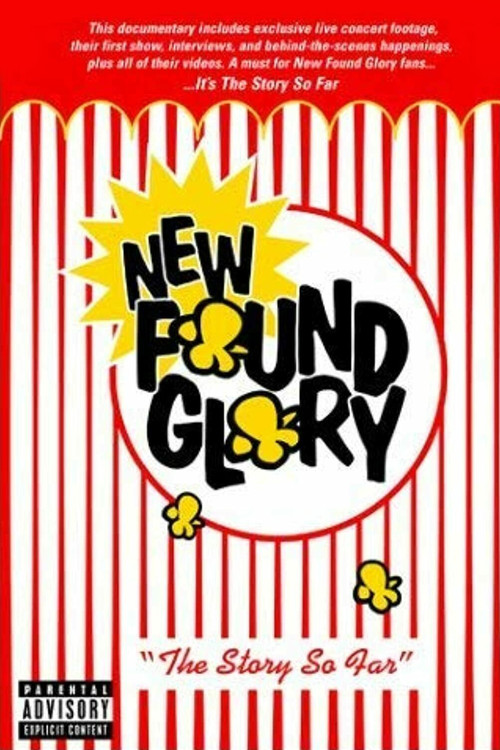 New Found Glory: The Story So Far (2002) poster
