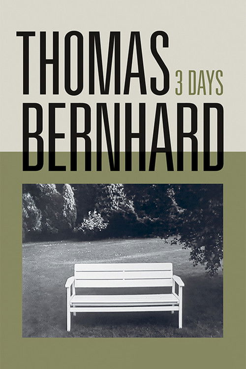 Thomas Bernhard – Drei Tage (1970) poster