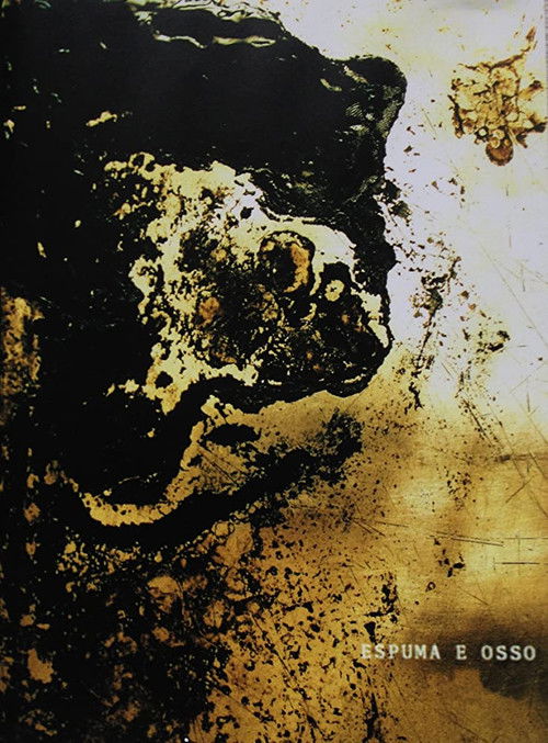 Foam and Bone (2007) poster