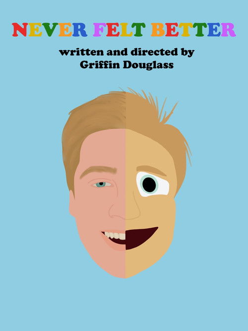 Never Felt Better (2021) poster