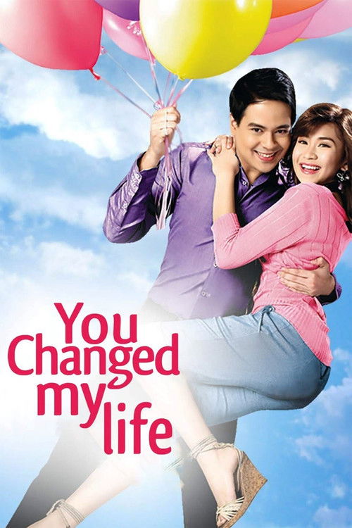 You Changed My Life (2009) poster