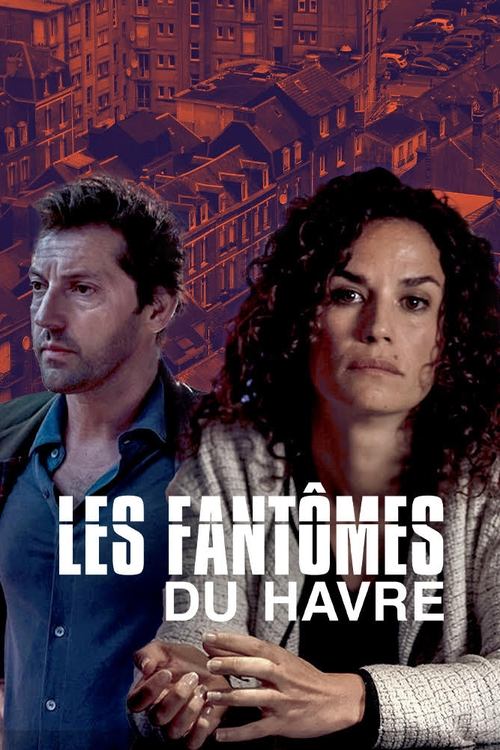 Les Fantômes du Havre (2018) poster