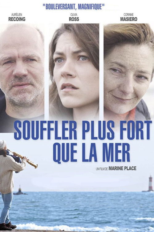 Souffler plus fort que la mer (2017) poster