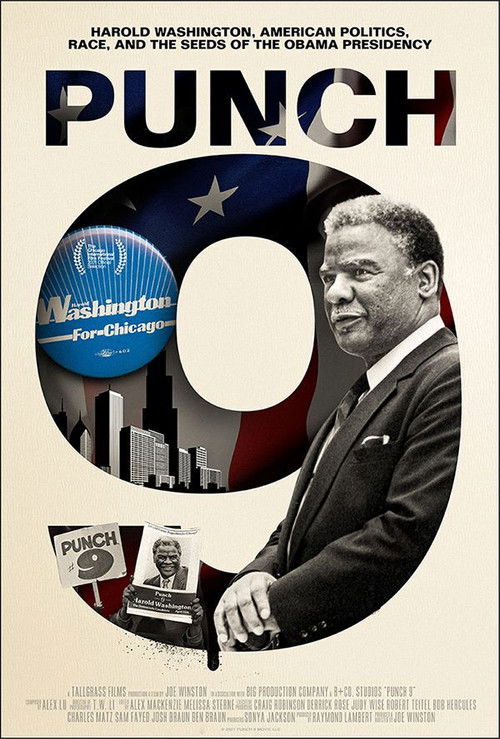 Punch 9 for Harold Washington (2021) poster