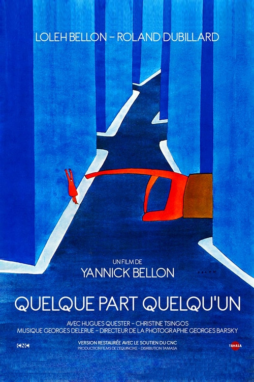 Quelque part, quelqu'un (1972) poster