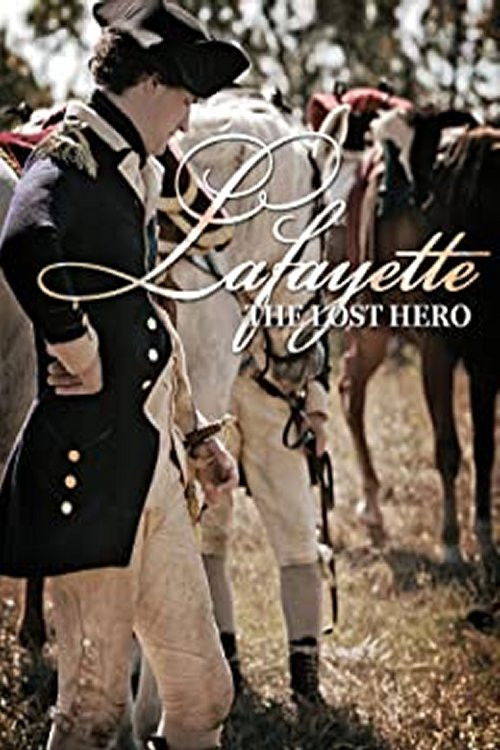 Lafayette: The Lost Hero (2010) poster